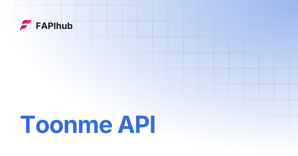 Toonme API FAPIhub